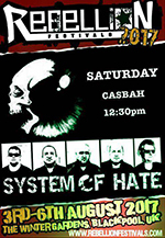 System of Hate - Rebellion Festival, Blackpool 5.8.17
